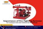 Importance of Fire Fighting Systems in Commercial and Industrial Buildings
